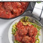 pinnable image of keto spaghetti and meatballs with text