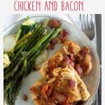 Pinnable image of keto chicken and bacon with text