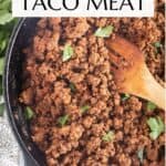 Close up of taco meat with title of recipe at the top