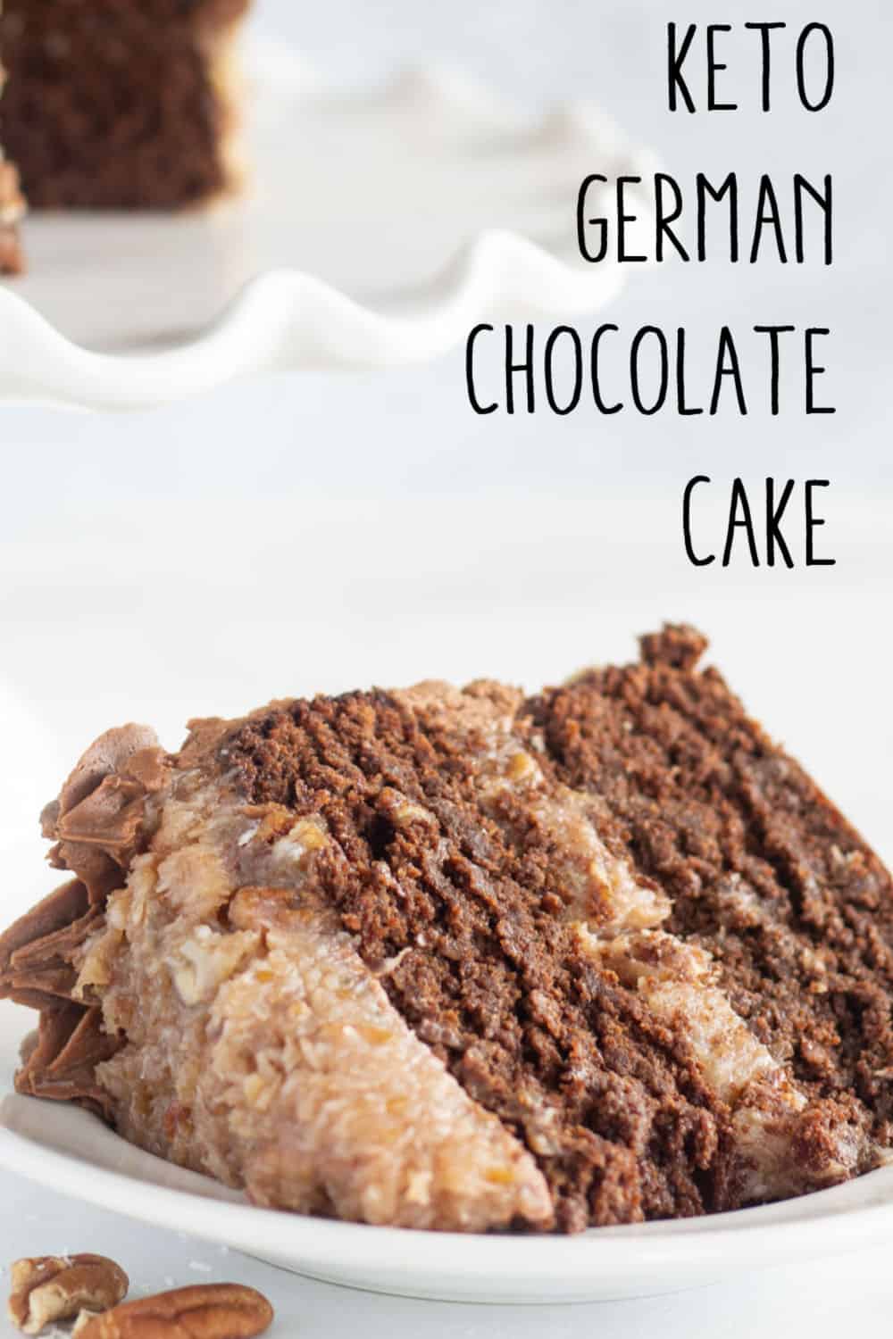 Keto German Chocolate Cake With Coconut Pecan Frosting