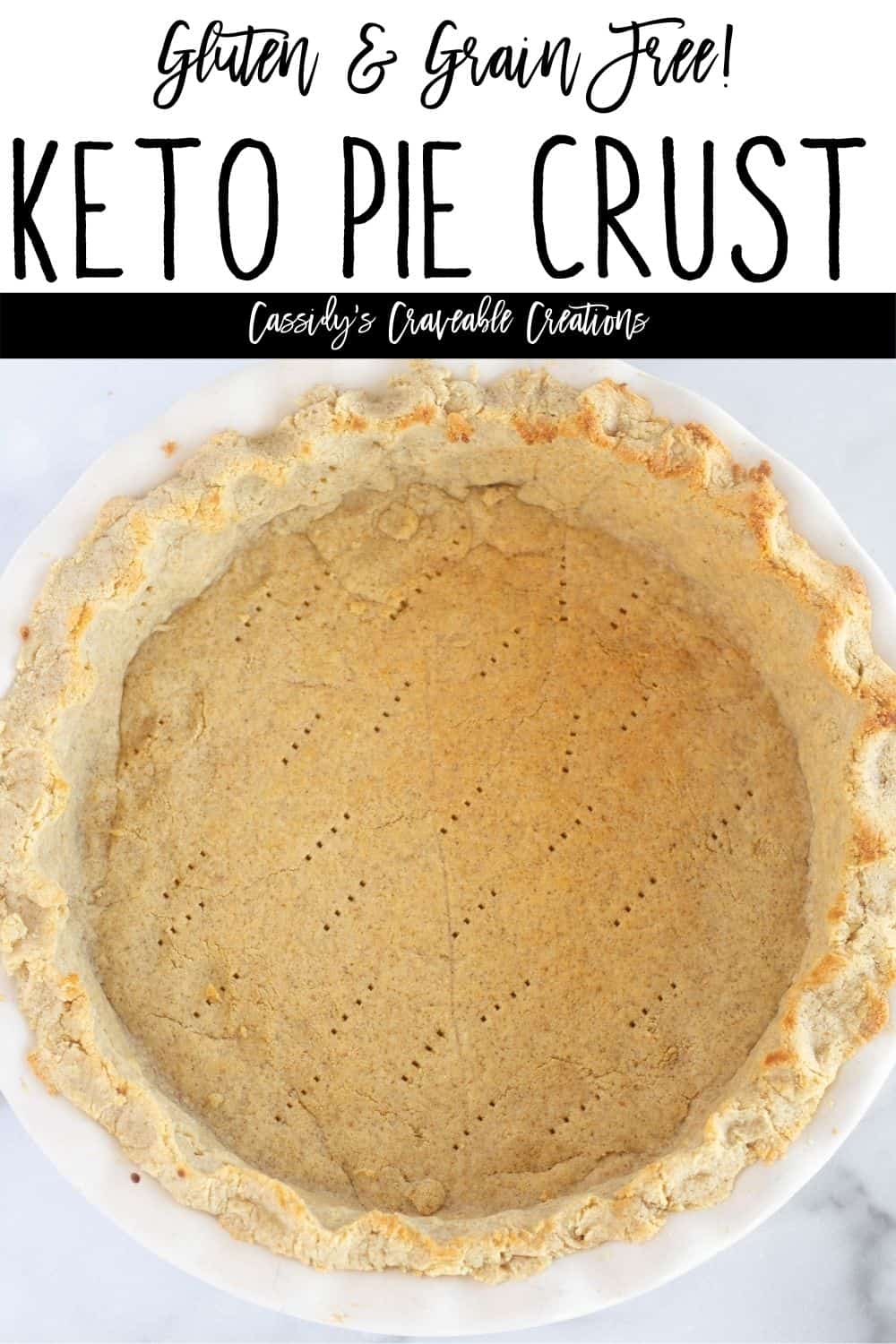 Keto Pie Crust Recipe With Almond Flour Cassidy's Craveable Creations