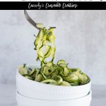 pinnable image of zucchini noodles with text