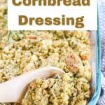 cornbread dressing photo with text