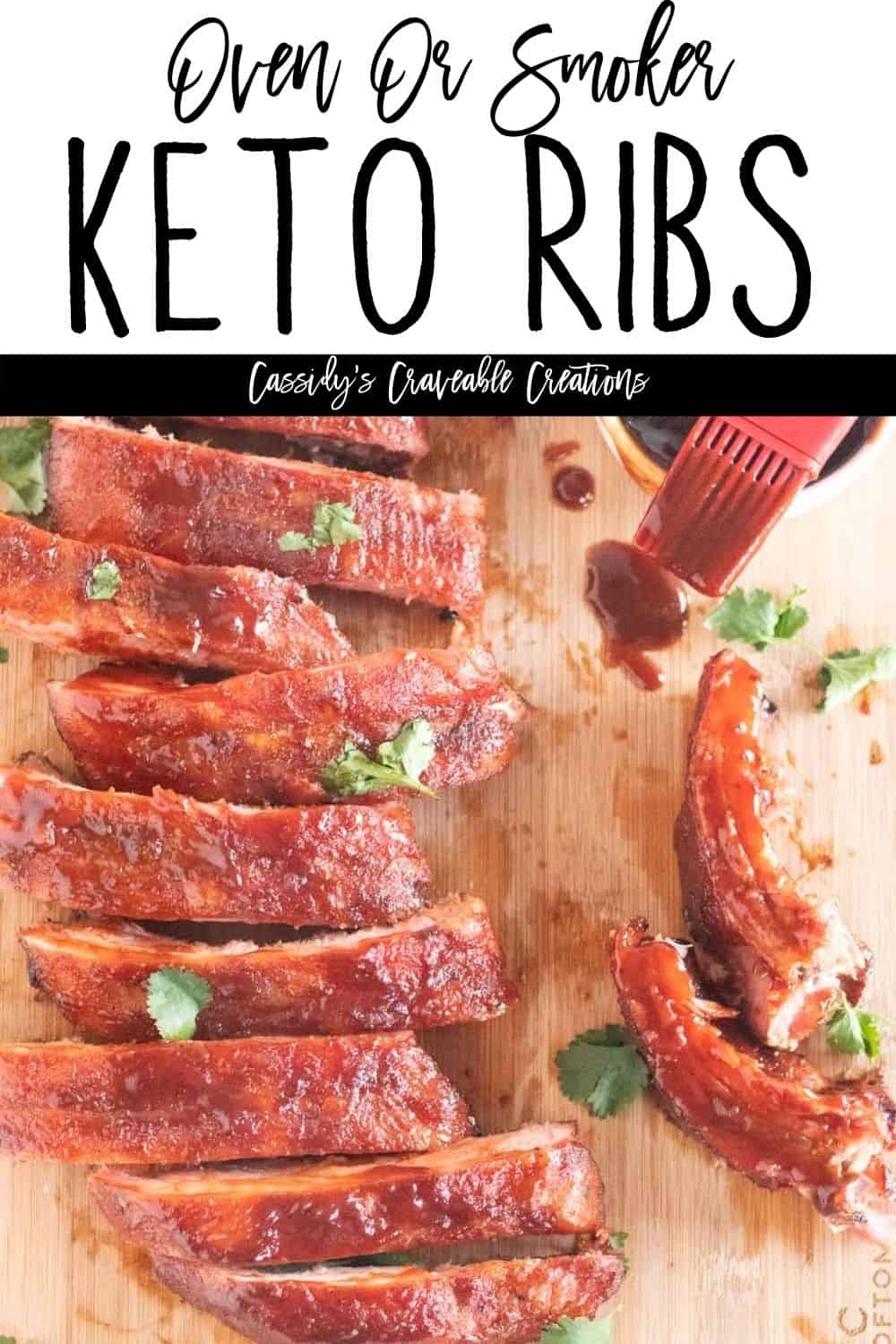 Keto Baby Back Ribs {Oven Or Smoker} Cassidy's Craveable Creations